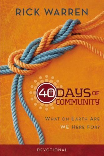40 Days of Community Devotional: What on Ear- 0310689139, Rick Warren, paperback