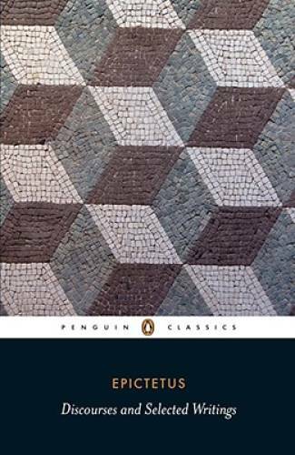 Discourses and Selected Writings (Penguin Classics) – Paperback – GOOD