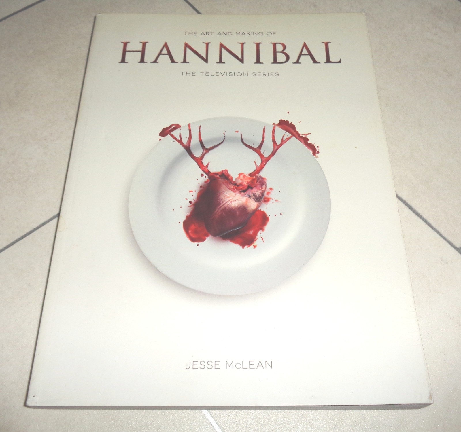 Art and Making of Hannibal The Television Series Paperback Book by Jesse McLean