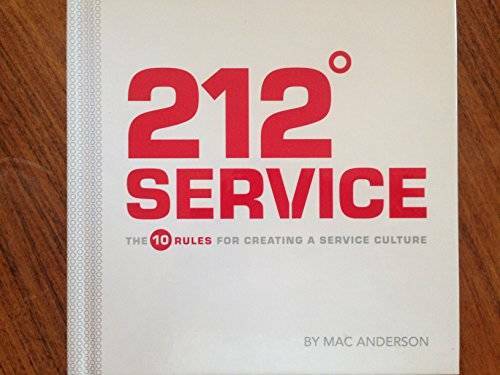 212 Service: The 10 Rules for Creating a Service Culture – Hardcover – GOOD