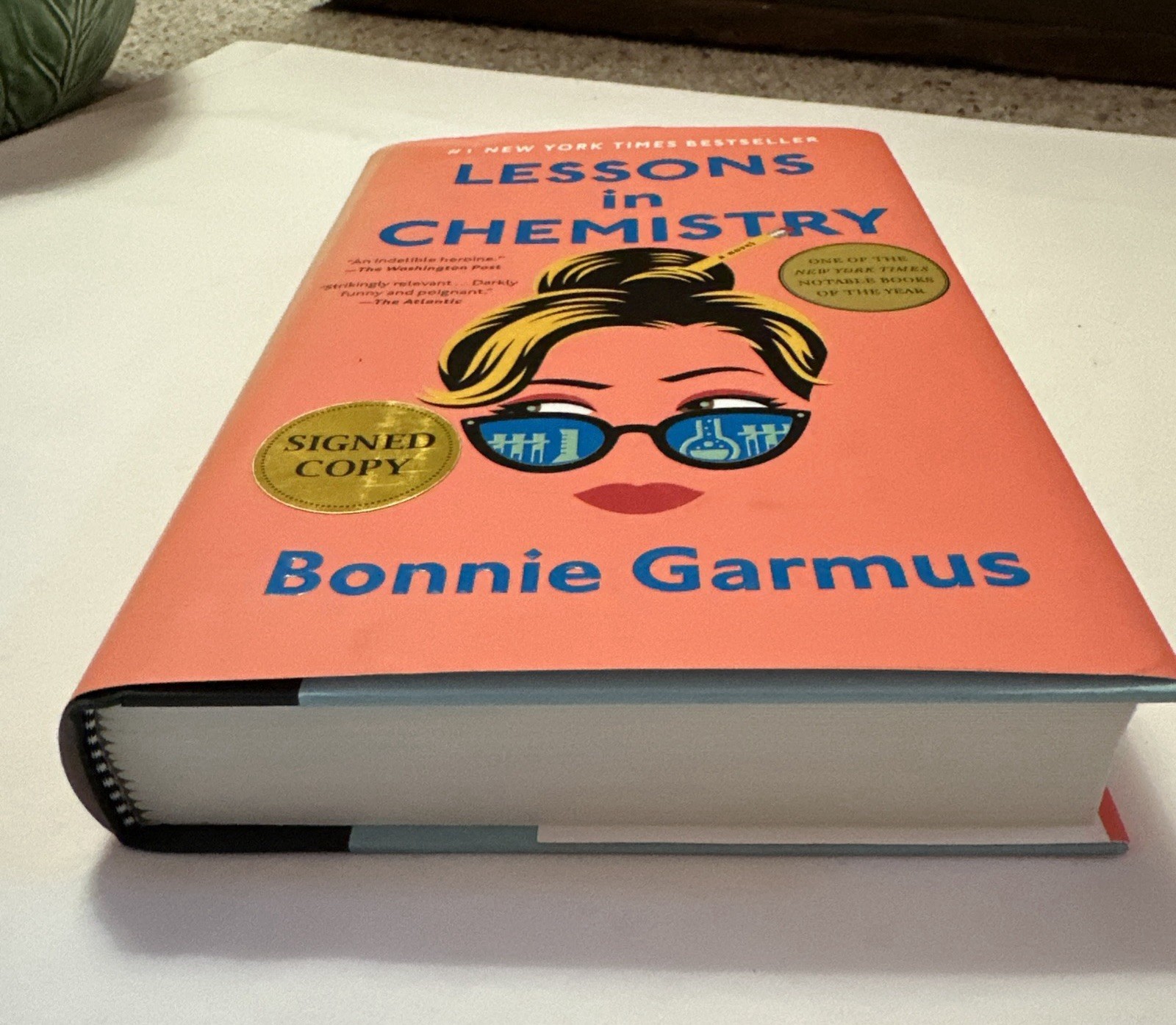 Signed 1st Edition Lessons in Chemistry by Bonnie Garmus Hardcover First Ed 2022