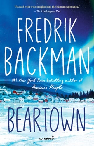Beartown by Fredrik Backman: Used