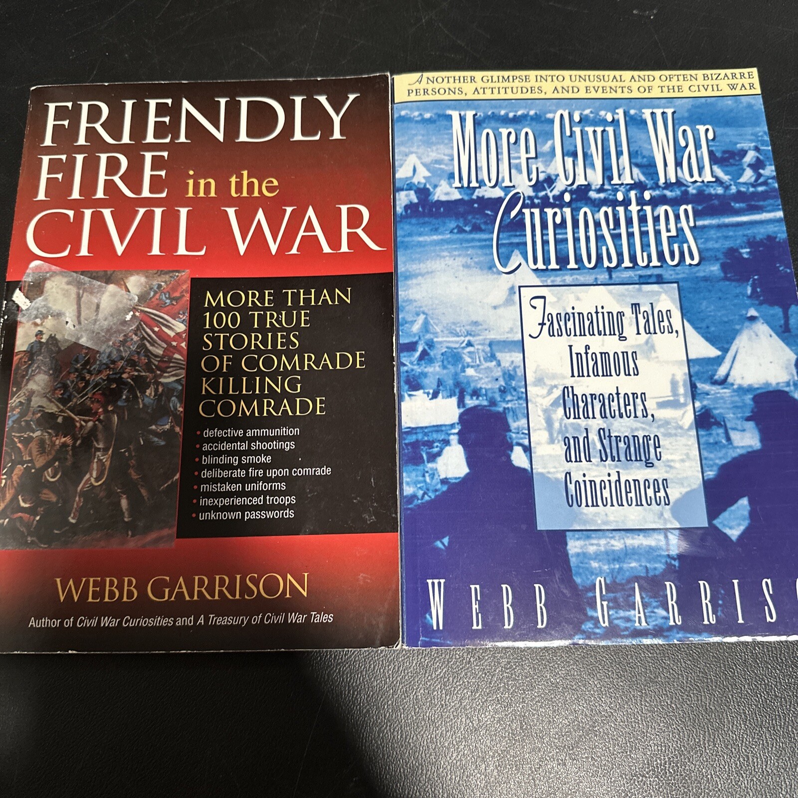 Friendly Fire & More Civil War Curiosities Book Lot Of 2 Webb Garrison Military