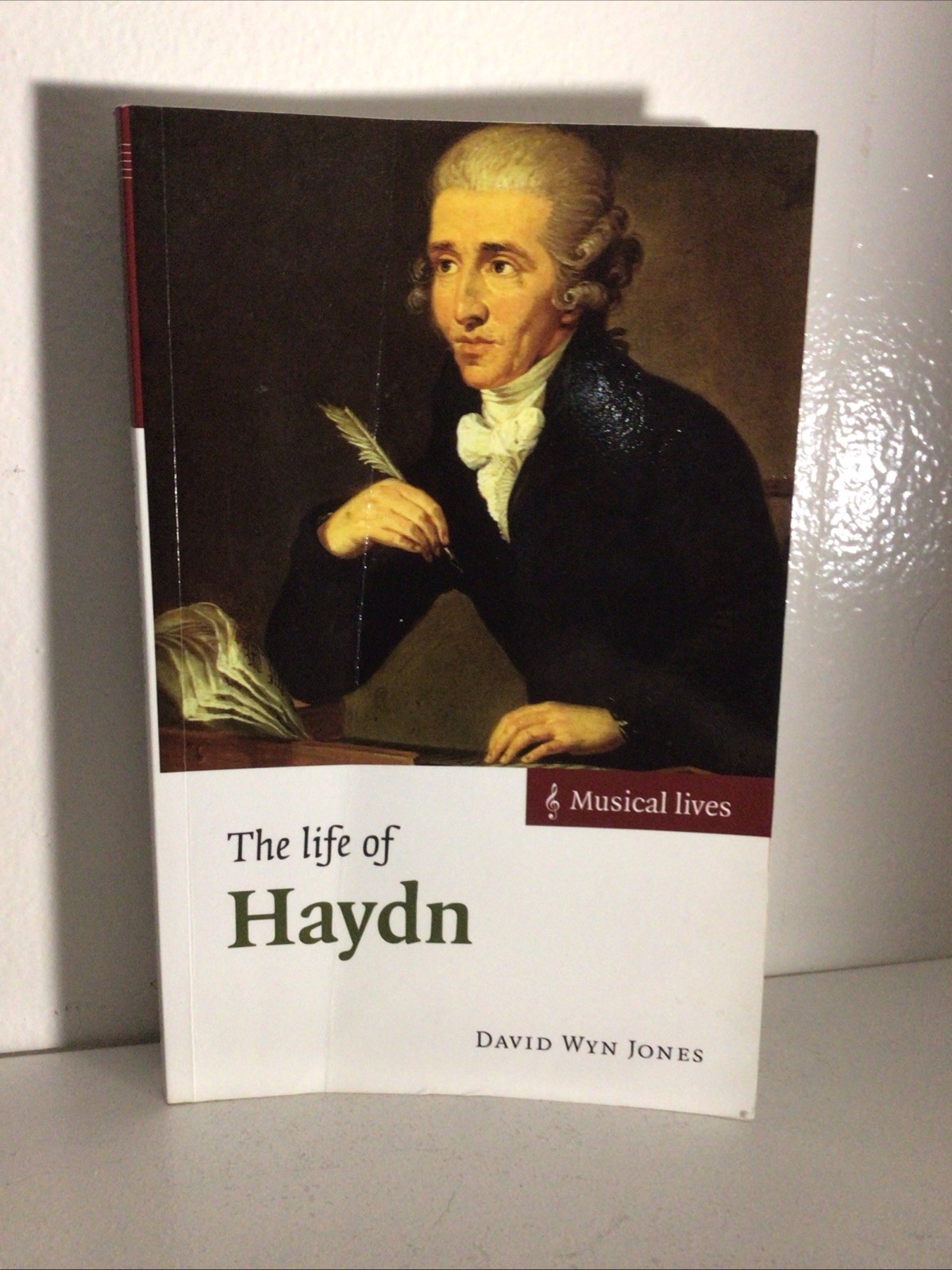 The Life of Haydn by Jones, David Wyn