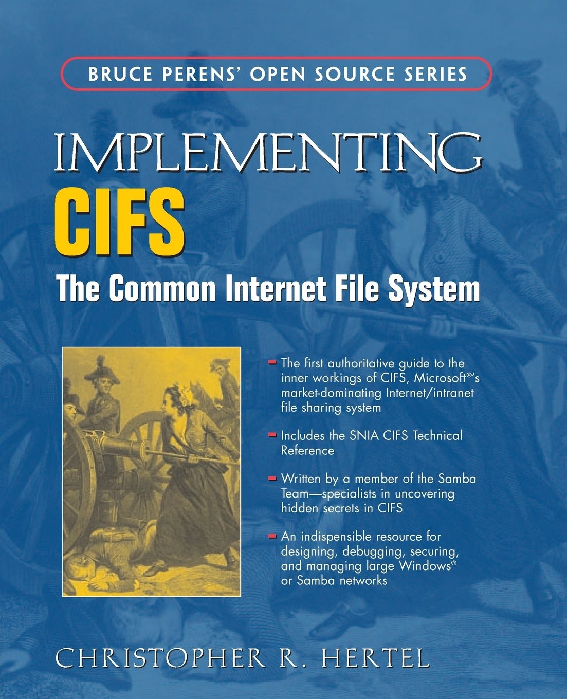 Implementing CIFS: The Common Internet File System – Hertel, Christopher – A…