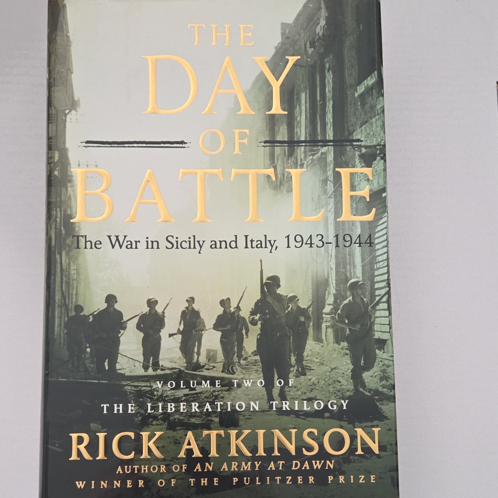 Rick Atkinson The Day of Battle Hardcover Henry Holt 2007 WWII Military Italy