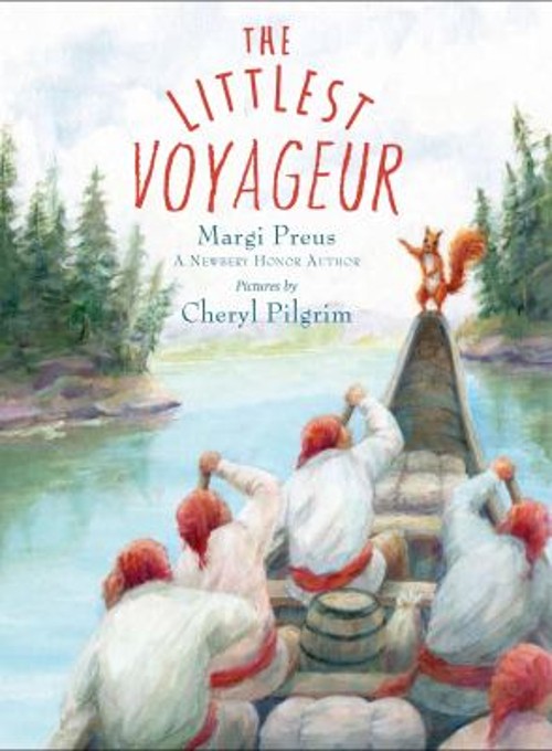 The Littlest Voyageur Margi Preus