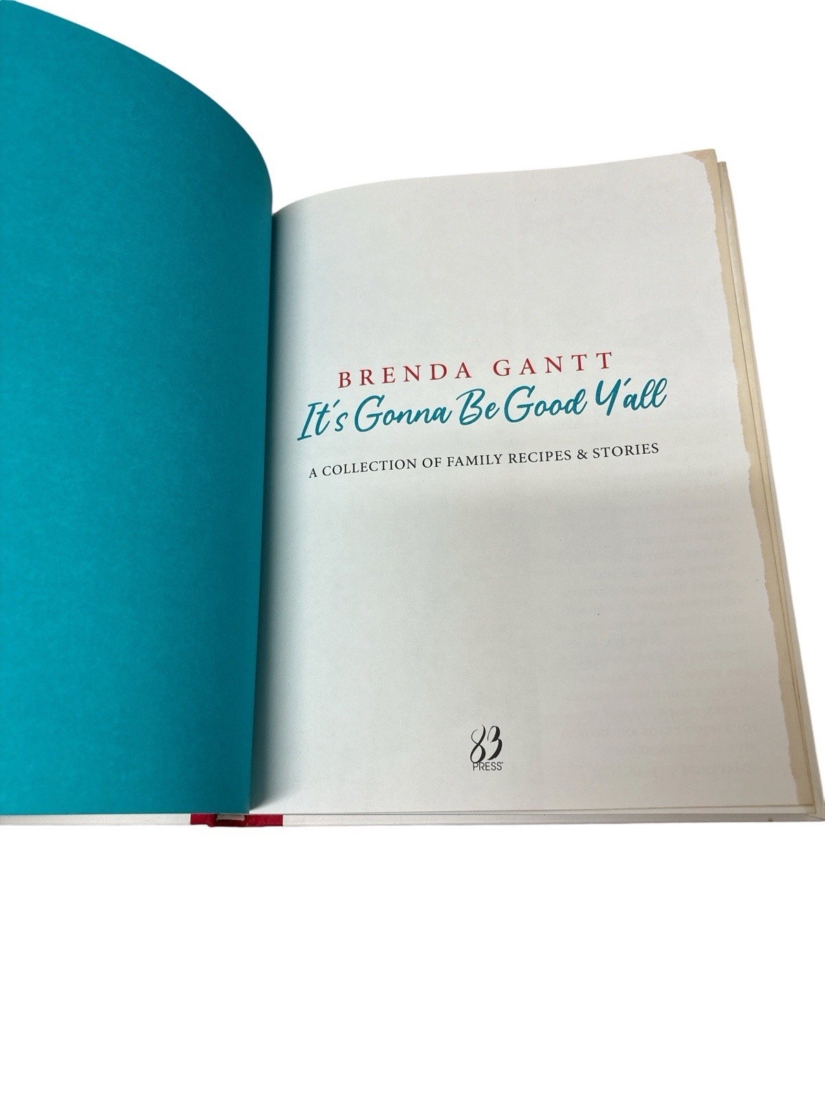 Brenda Gantt It’s Gonna Be Good, Y’all Hardcover 2021 Hoffman Media Pre-Owned