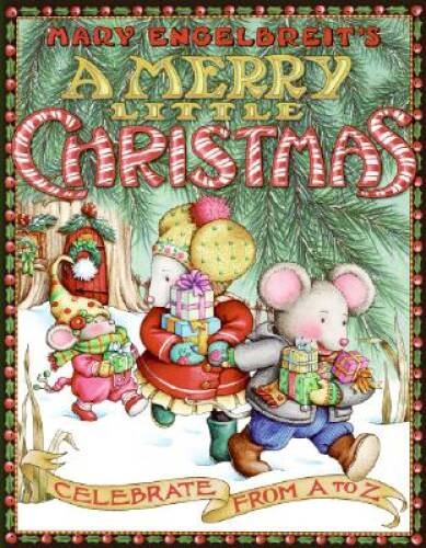 Mary Engelbreit’s A Merry Little Christmas: Celebrate from A to Z – VERY GOOD
