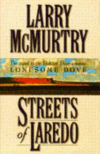 Streets of Laredo by McMurtry, Larry