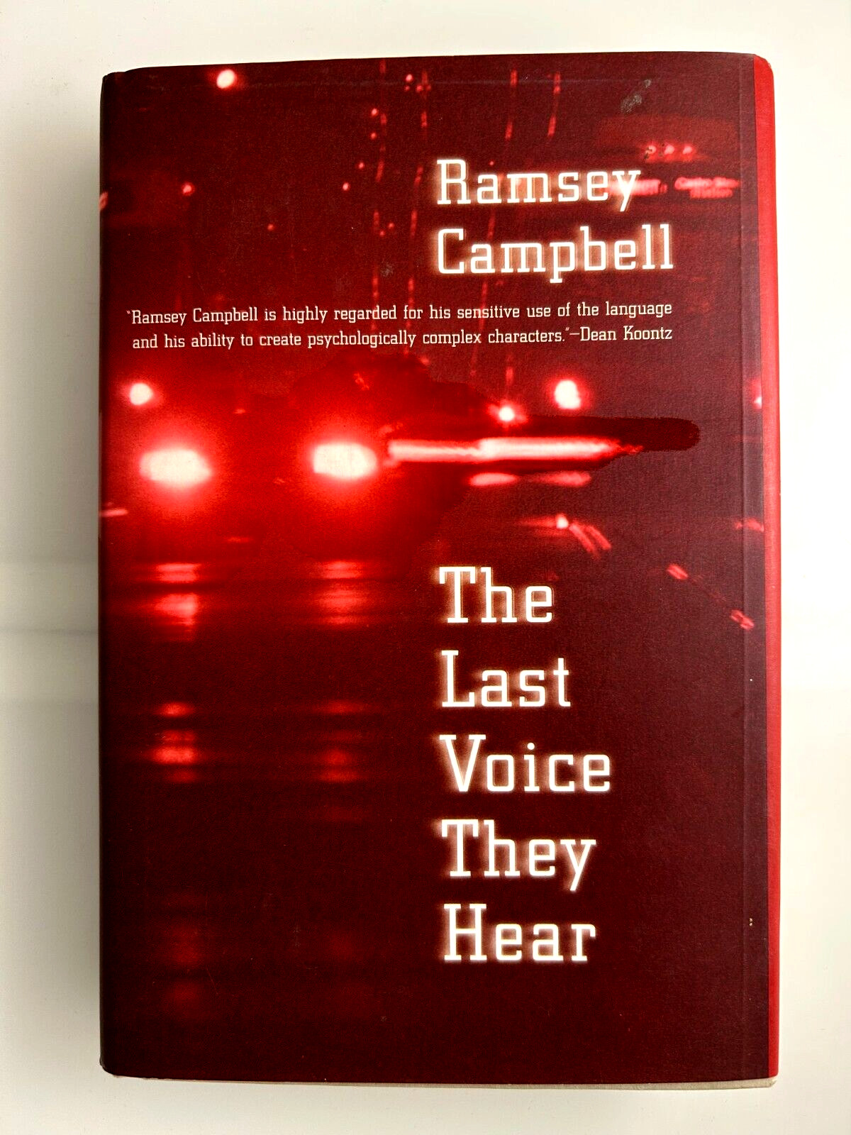 The Last Voice They Hear By Ramsey Campbell – Hardcover w/DJ – First Edition