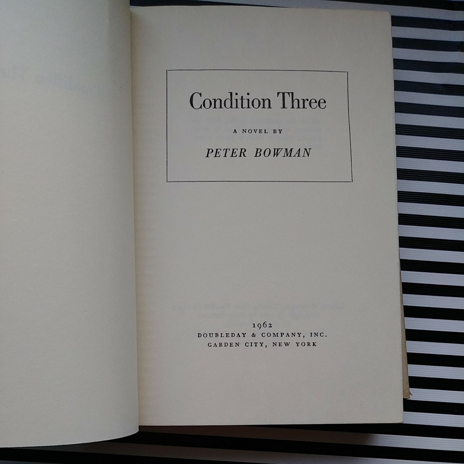 Condition Three Peter Bowman HC Military Thriller Action Novel Book