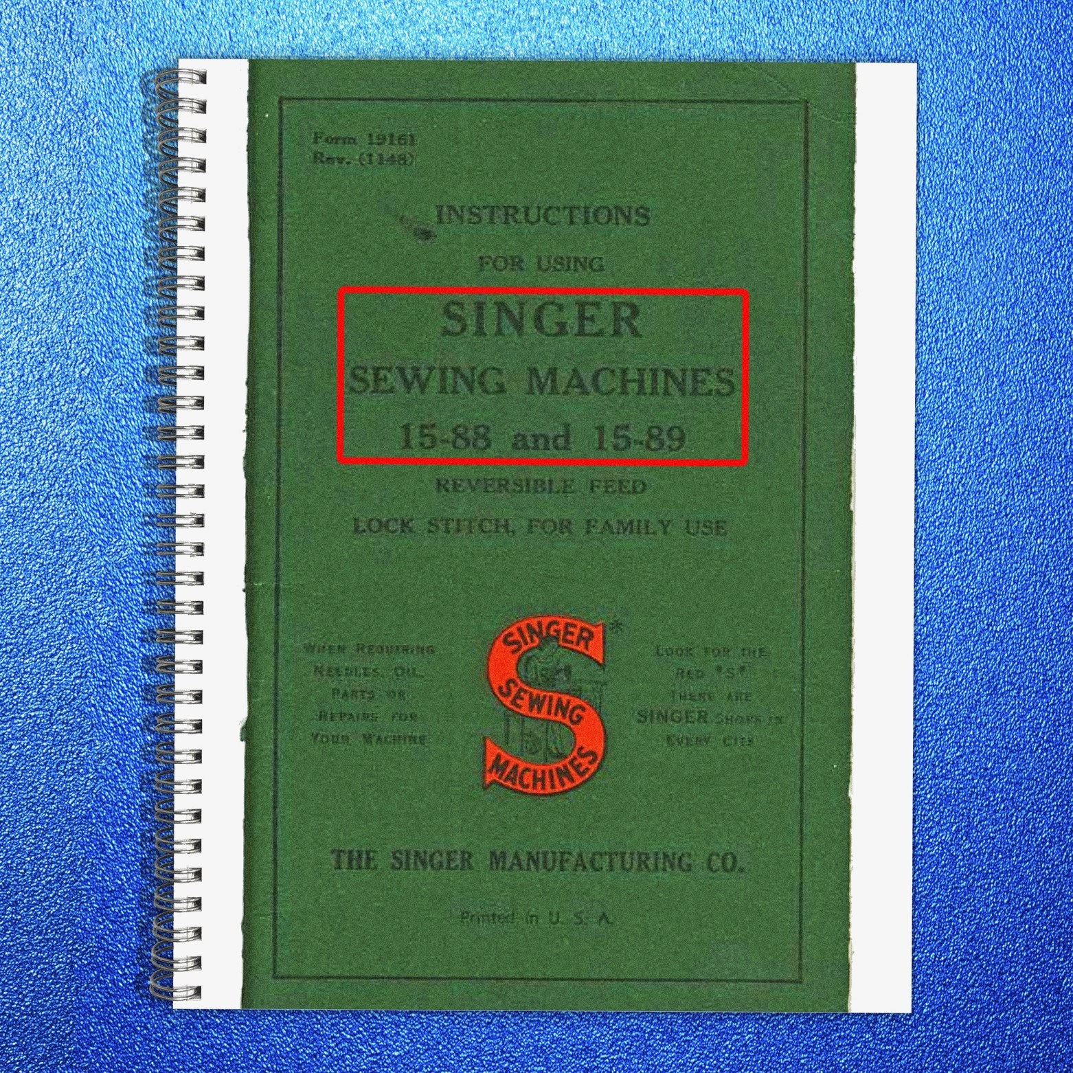 SINGER 15-88 15-89 Instruction Manual – WIRE FIXED – FRONT & BACK