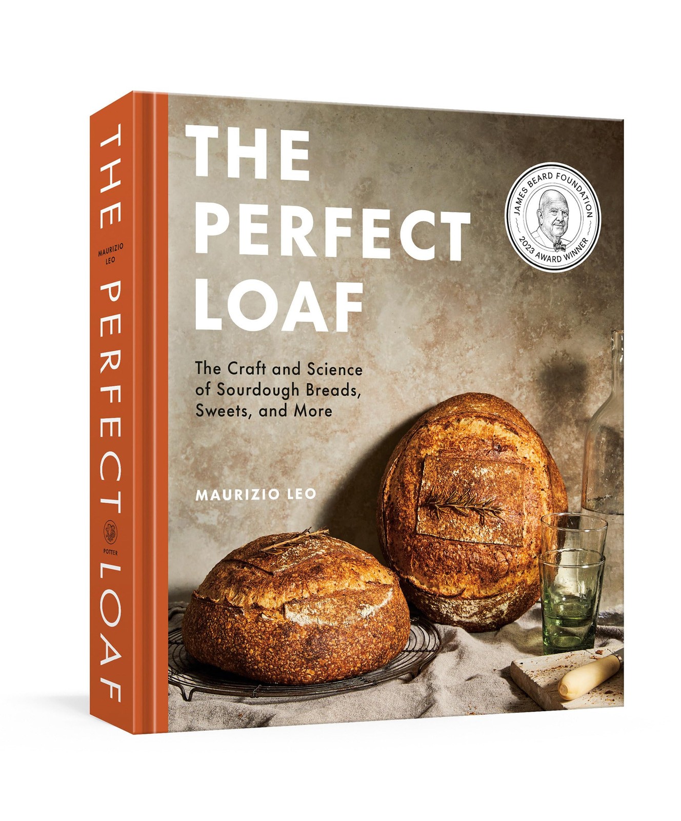 The Perfect Loaf: The Craft and Science of Sourdough Breads, Sweets, and Mor…
