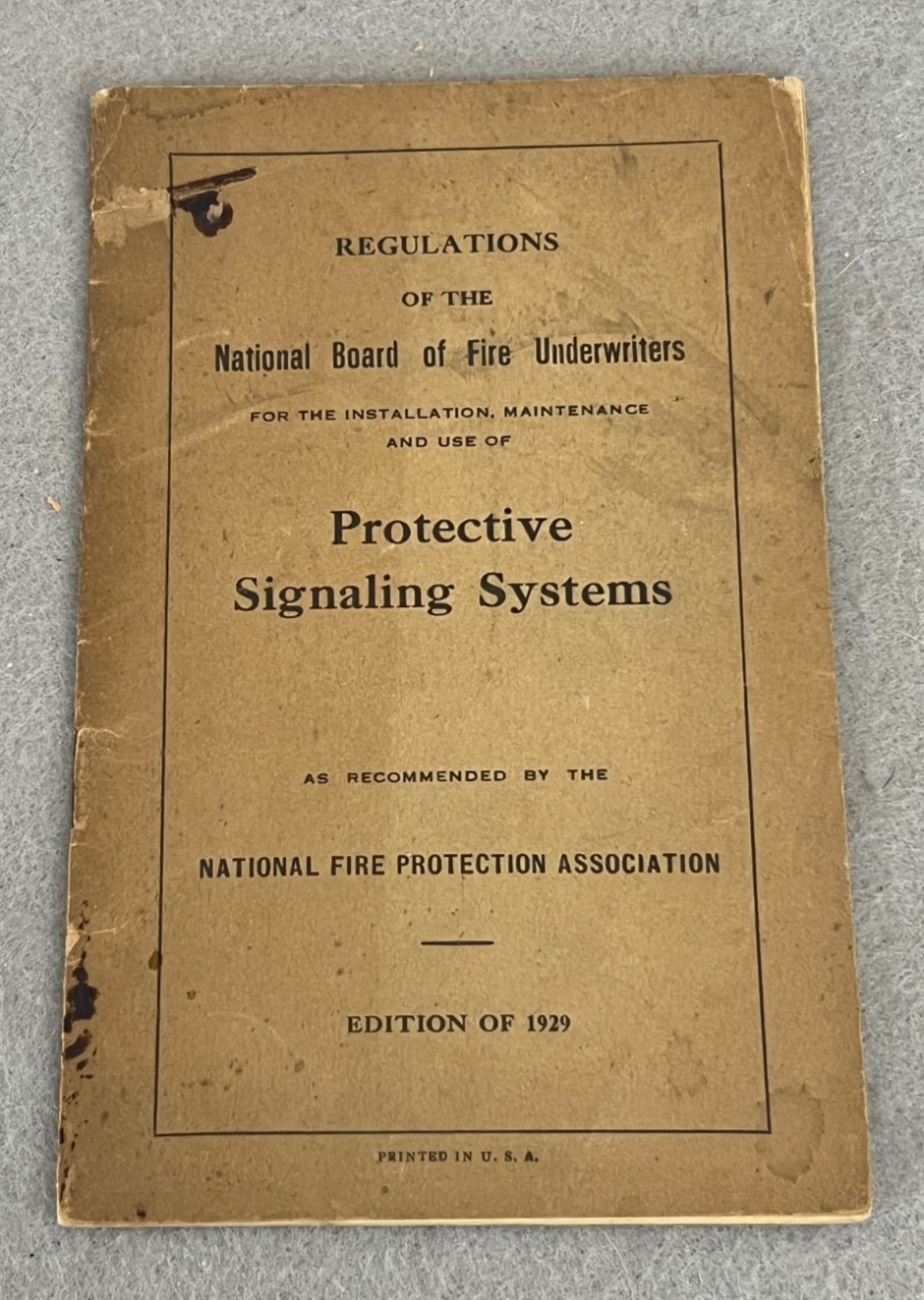 Antique Fire Fighting Book Protective Signaling Systems Alarms Use NFPA 1929