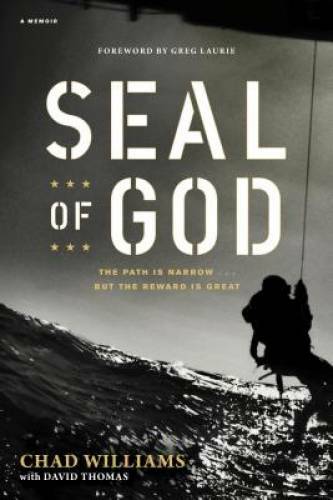 SEAL of God – Paperback By Williams, Chad – GOOD