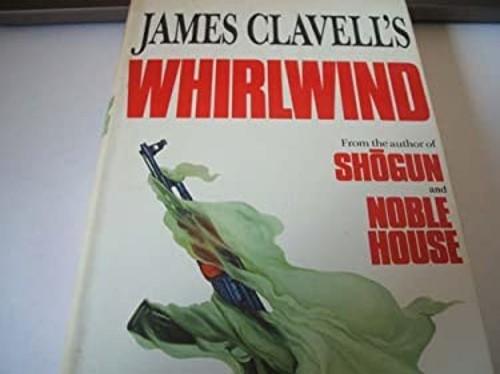 Whirlwind JAMES CLAVELL