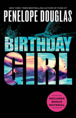 Birthday Girl – Paperback By Douglas, Penelope – GOOD
