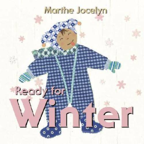 Ready for Winter (Ready For (Tundra Books)) – Board book – GOOD