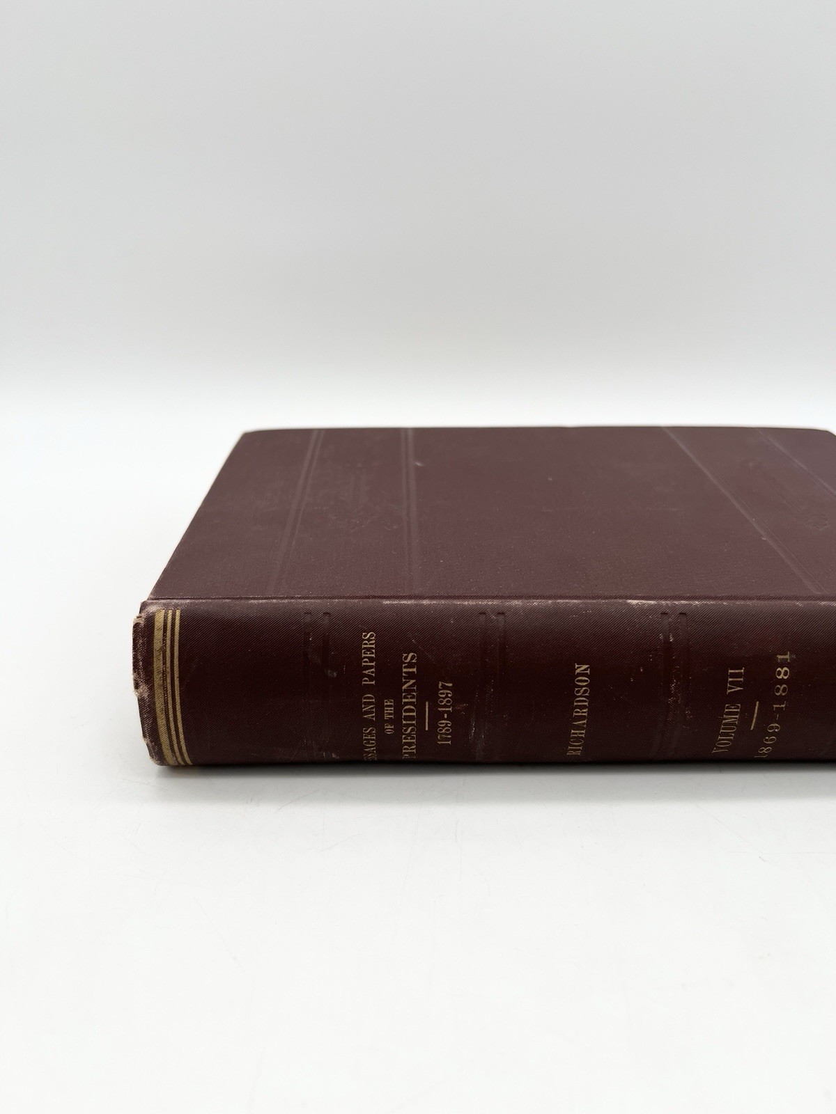 1898 Messages & Papers of the Presidents Vol VII 1869-1881 James D Richardson