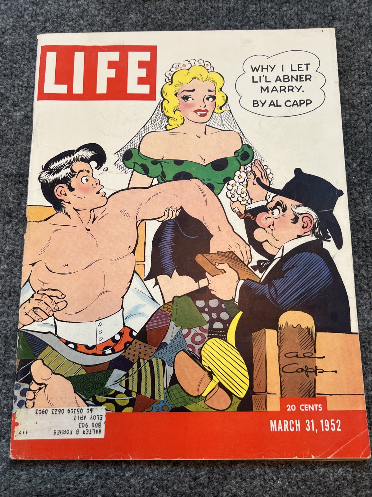 Life Magazine March 31, 1952 “Why I Let Li’l Abner Marry” Al Capp