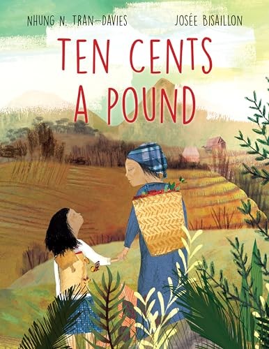 Ten Cents a Pound, Tran-Davies, Nhung N