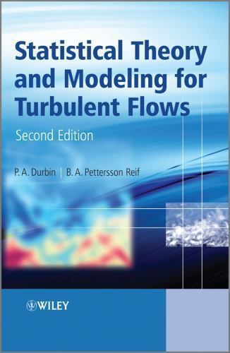 Statistical Theory and Modeling for Turbulent Flow, Hardcover by Durbin, P. A…