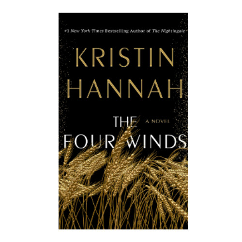 The Four Winds by Kristin Hannah (2021, Hardcover)