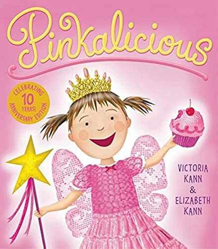 Pinkalicious – Hardcover, by Victoria Kann; Elizabeth Kann – Very Good b