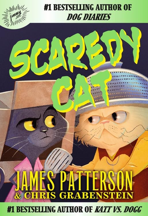 Scaredy Cat – hardcover Grabenstein, Chris|Patterson, James