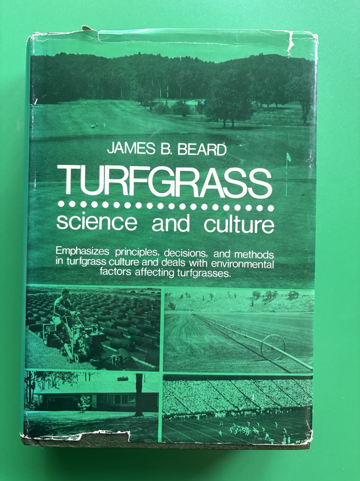 “Turfgrass Science and Culture” James B. Beard 1973 Prentice Hall Inc. Grass