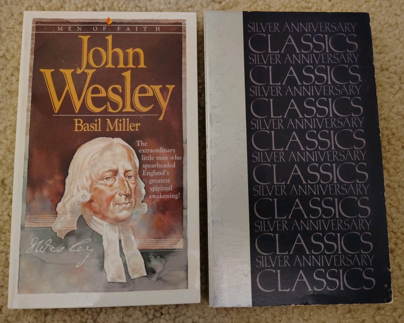 John Wesley + George Muller: Man of Faith & Miracles, Basil Miller, Men of Faith