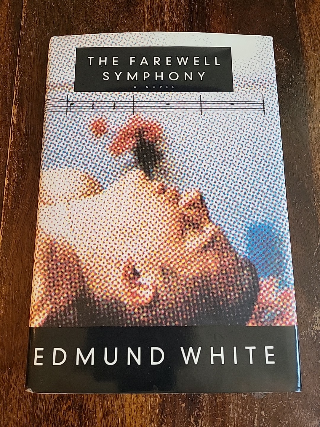 Farewell Symphony by Edmund White (1997, Hardcover W/ Dust Jacket) SIGNED