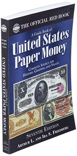 A Guide Book of United States Paper…, Friedberg, Ira
