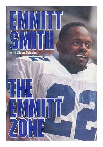 The Emmitt Zone – Hardcover By Smith, Emmitt – GOOD