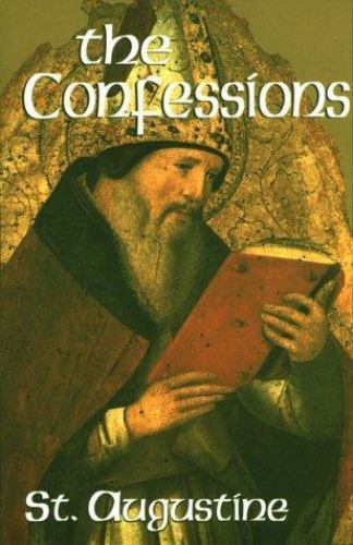 The Confessions: Works of Saint Augustine, a Translation for the 21st Century: