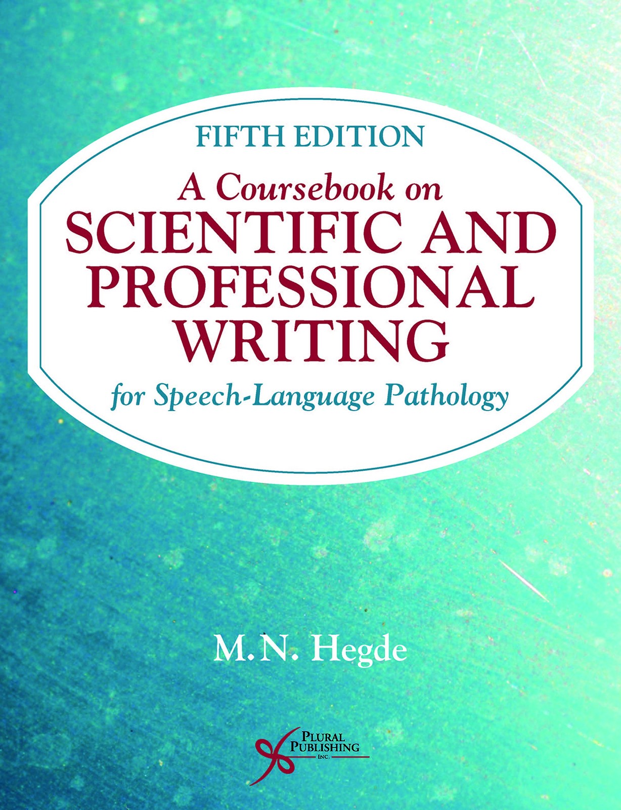 A Coursebook on Scientific and Professional Writing for Speech-Language Path…