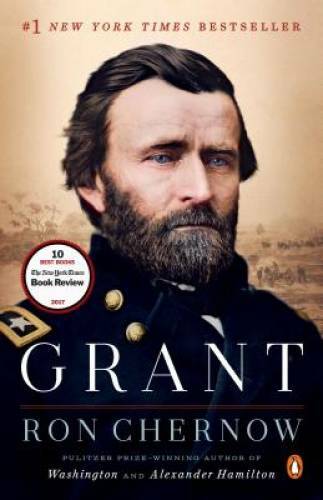 Grant – Paperback By Chernow, Ron – VERY GOOD