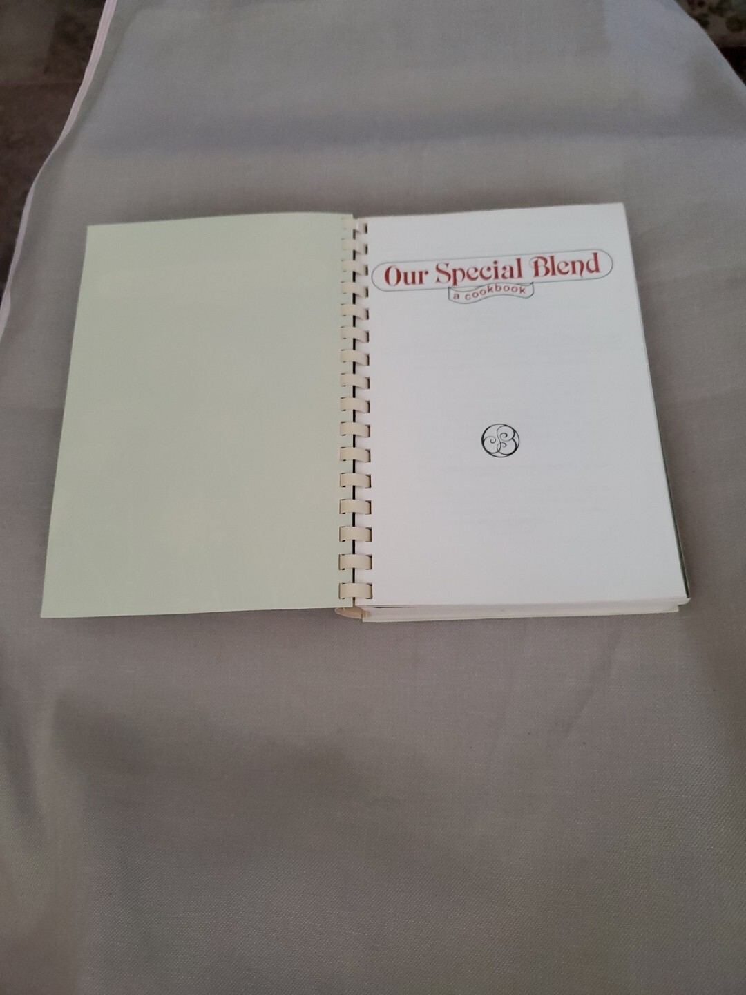 Our Special Blend Cookbook Easter Seal Vintage (Spiral Bound, 1984)