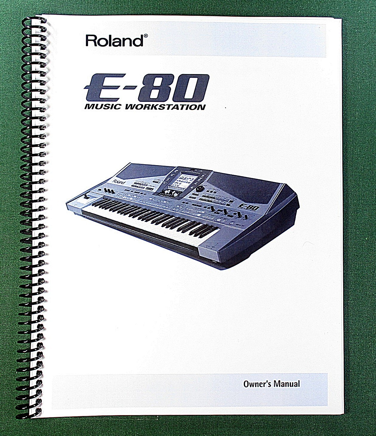 Roland E-80 Owner’s Instruction Manual: 284 Pages & Protective Covers!