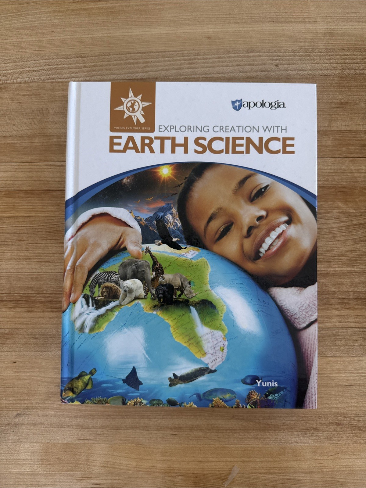 Exploring Creation With Earth Science Rachael Yunis Apologia Young Explorer HC