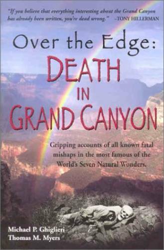 Over the Edge: Death in Grand Canyon – Paperback – VERY GOOD