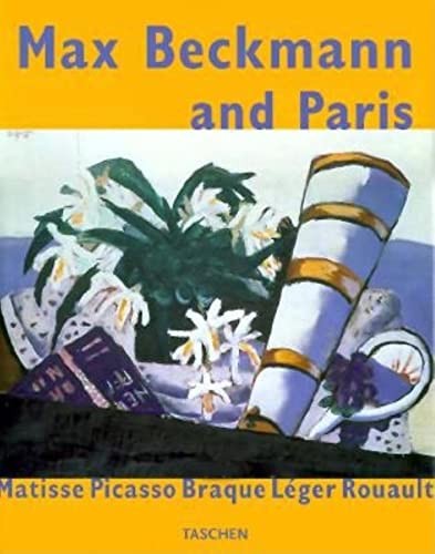 Max Beckmann and Paris: The Exhibition Catalogue (Jumbo Series) – VERY GOOD