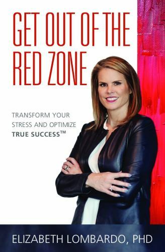 Get Out of the Red Zone: Transform- 9781953445070, paperback, Elizabeth Lombardo