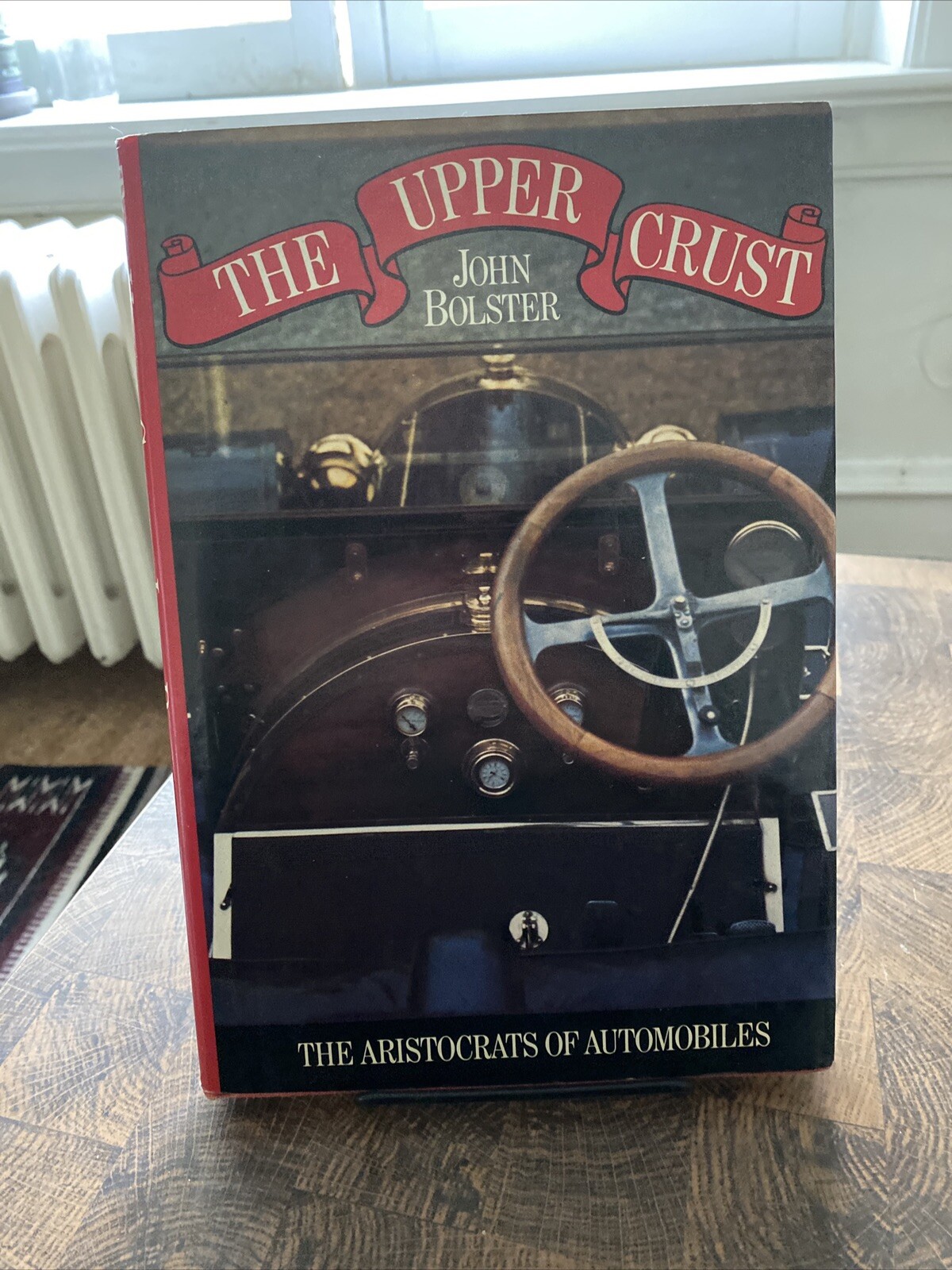 1976 The Upper Crust The Aristocrats Of Automobiles by John Bolster DJ HC