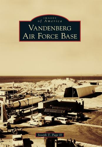 Vandenberg Air Force Base, California, Images of America, Paperback