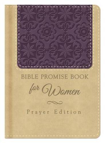 Bible Promise Book for Women: Prayer Edition – Imitation Leather – VERY GOOD
