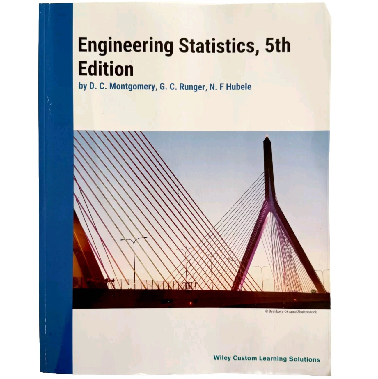 Engineering Statistics Textbook 2022 PB 5th Edition Wiley Custom Learning SSbks
