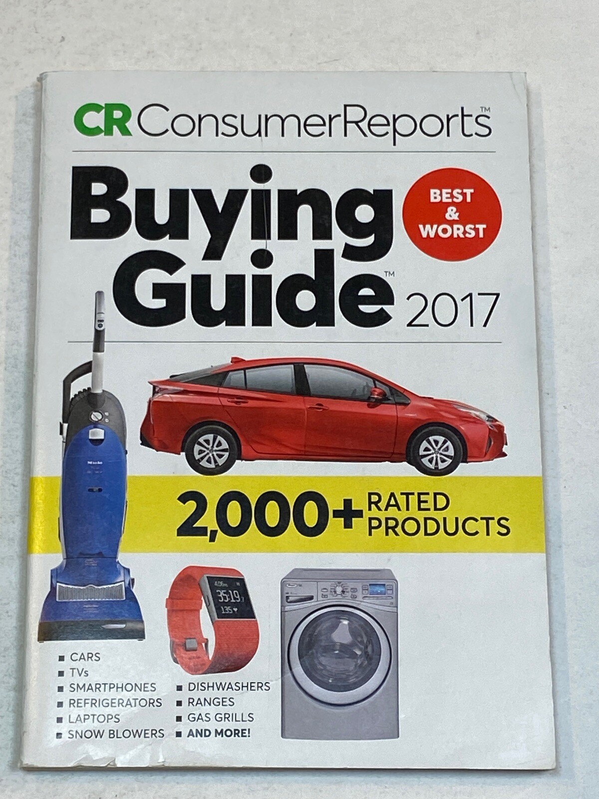 Consumer Reports Magazine 2017 Buying Guide Best and Worst Cars Gas Grills TVs