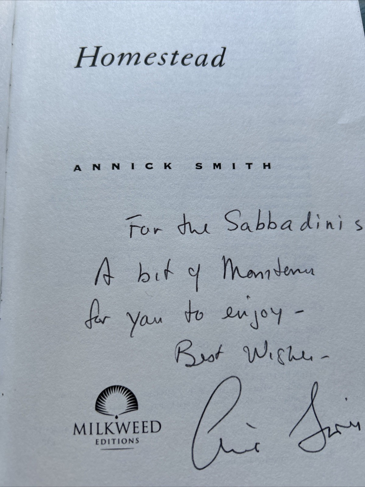 *SIGNED/INSCRIBED/1st EDIT* Homestead, Annick Smith, 1995, soft cover